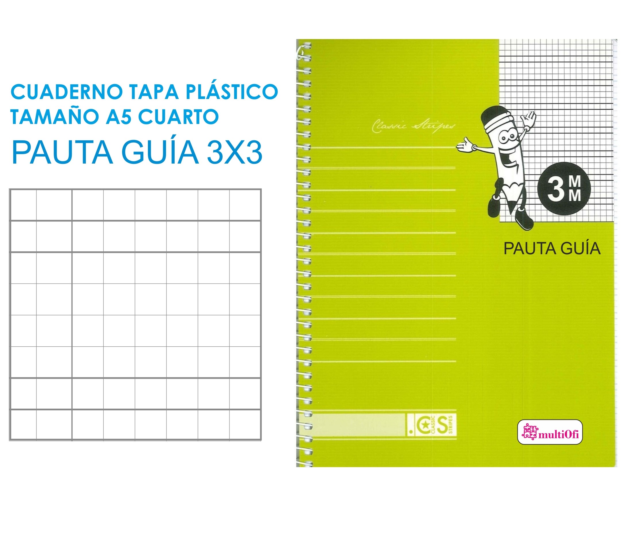 CUADERNTO A5 CUARTO TAPA POLIPROPILENO 80 HOJAS PAPEL 90 GRAMOS ***PAUTA GUIA 3MM**